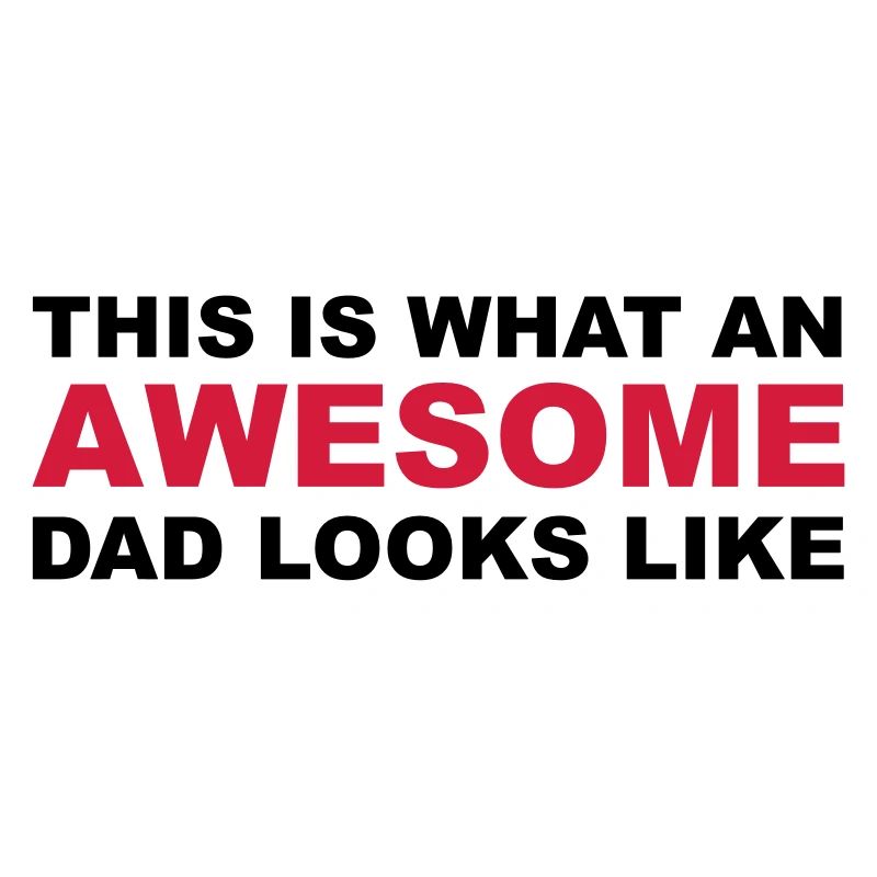 Awesome Dad
