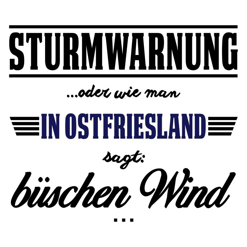 Sturmwarnung Ostfriesland - büschen Wind