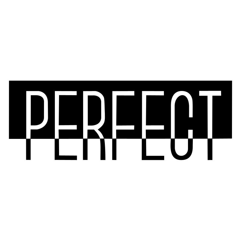 PERFECT
