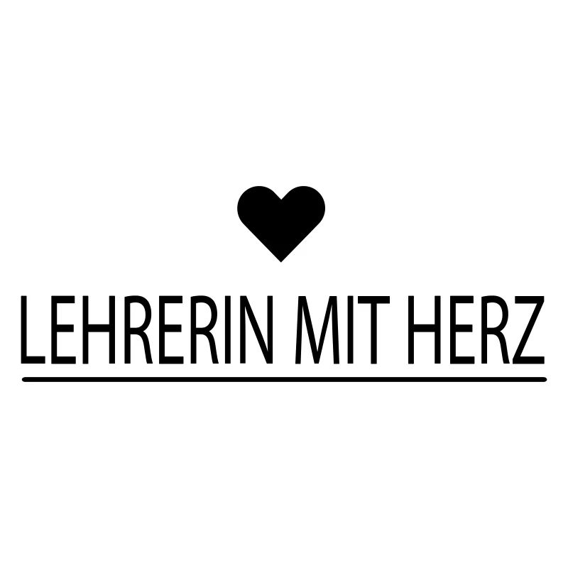 Lehrerin mit Herz - personalisierbar