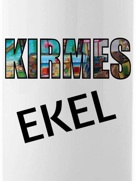 Kirmes Ekel