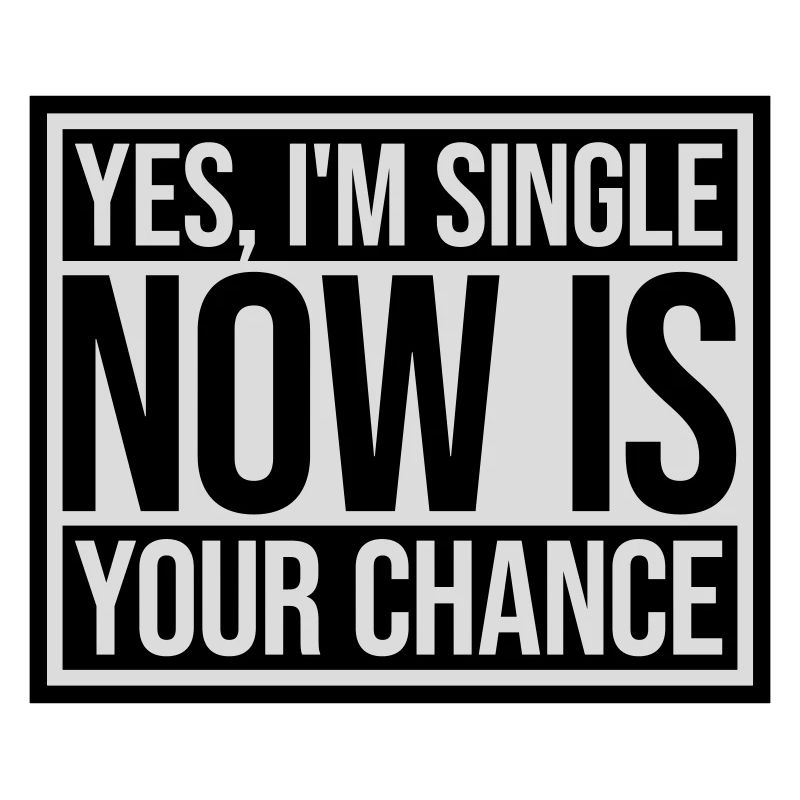 single now your chance