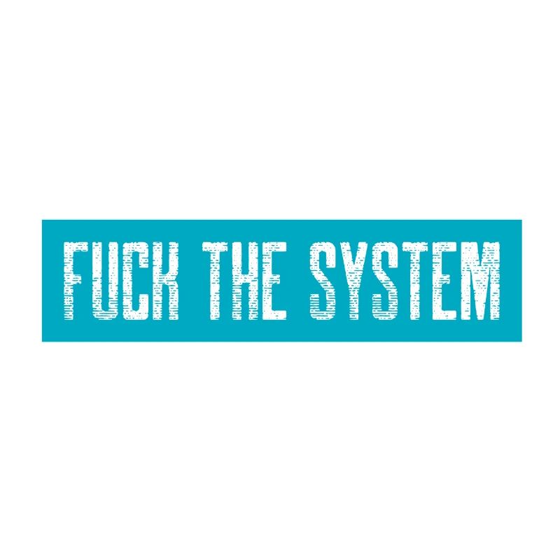Fuck le système
