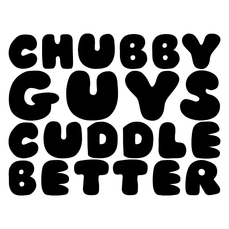 Chubby Guys Cuddle Better