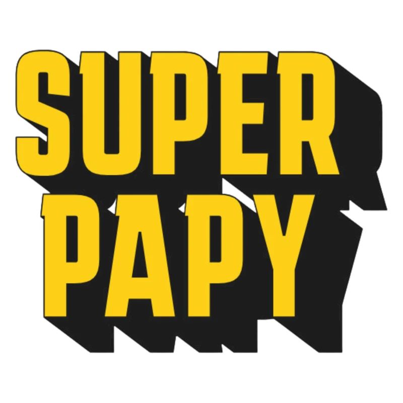 SUPER PAPY!