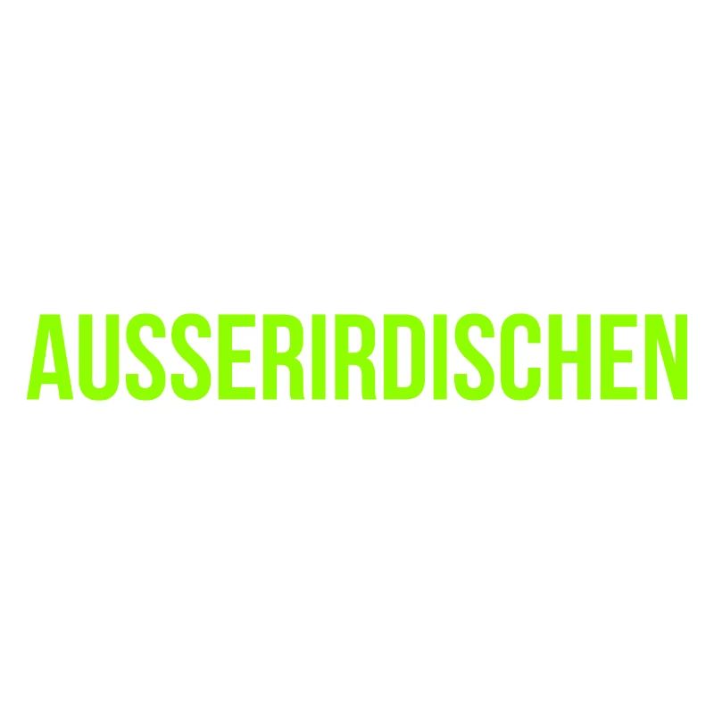 Außerirdische Ufo Spruch