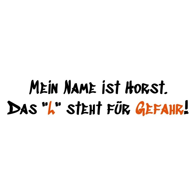 Mein Name ist Horst