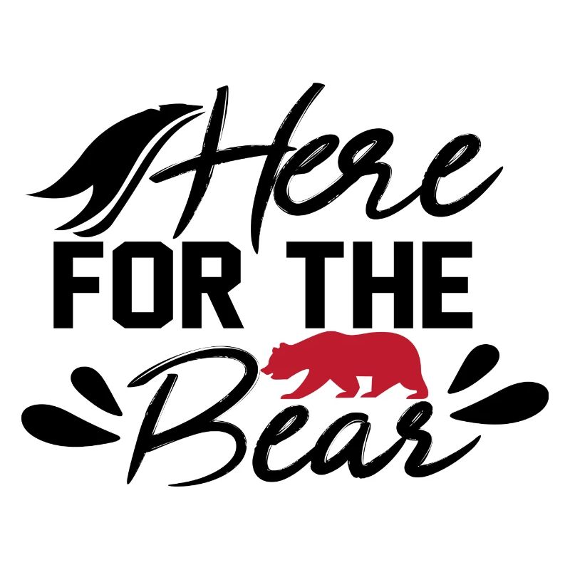 Here for the Bear