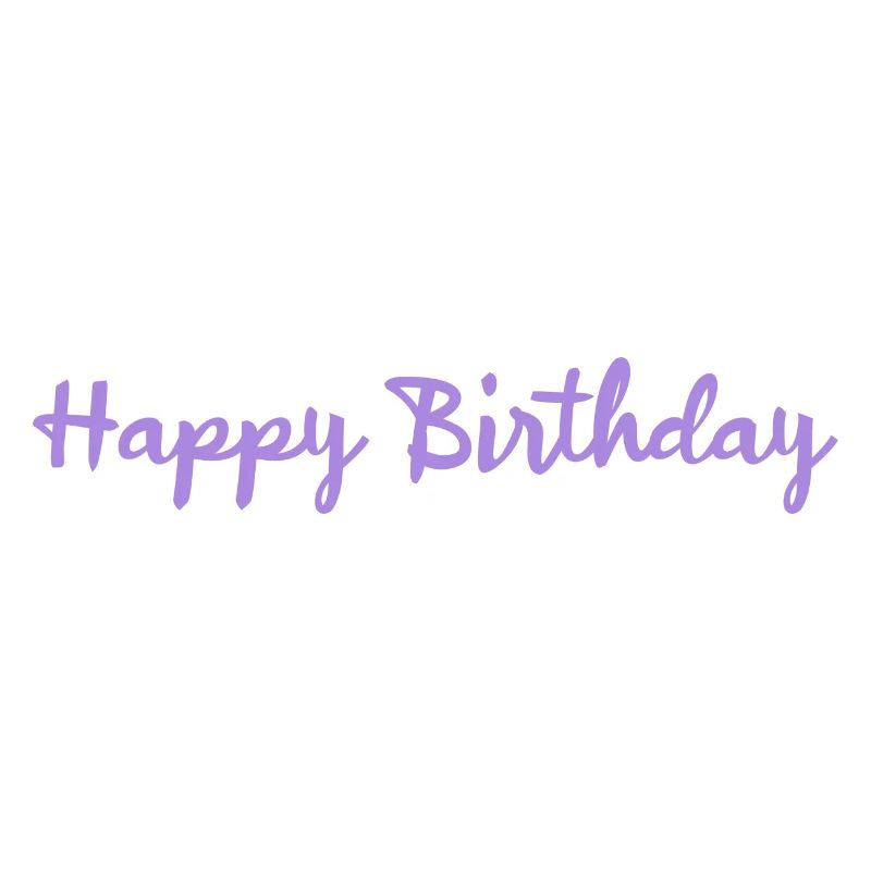 HAPPY BIRTHDAY