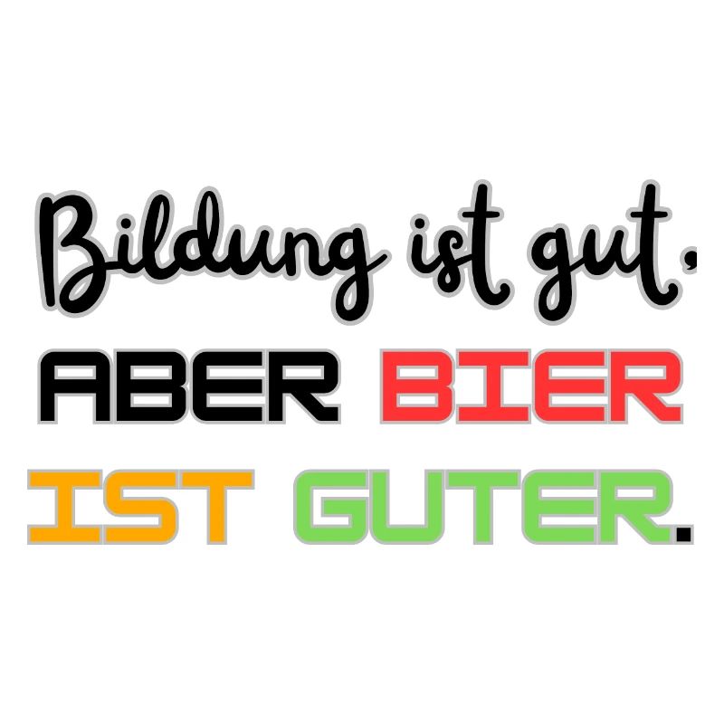 Bier ist gut