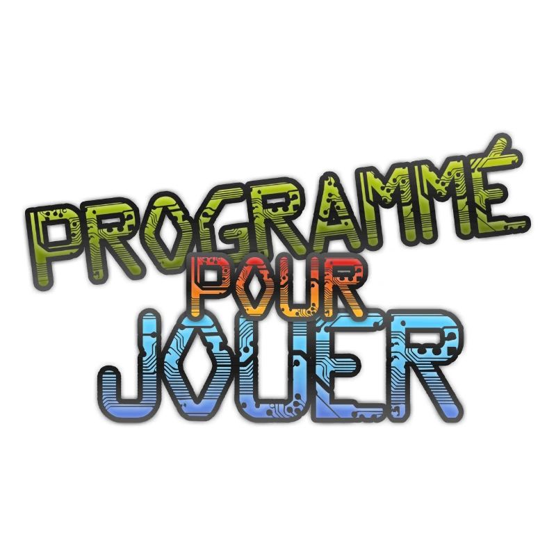 programmé pour jouer