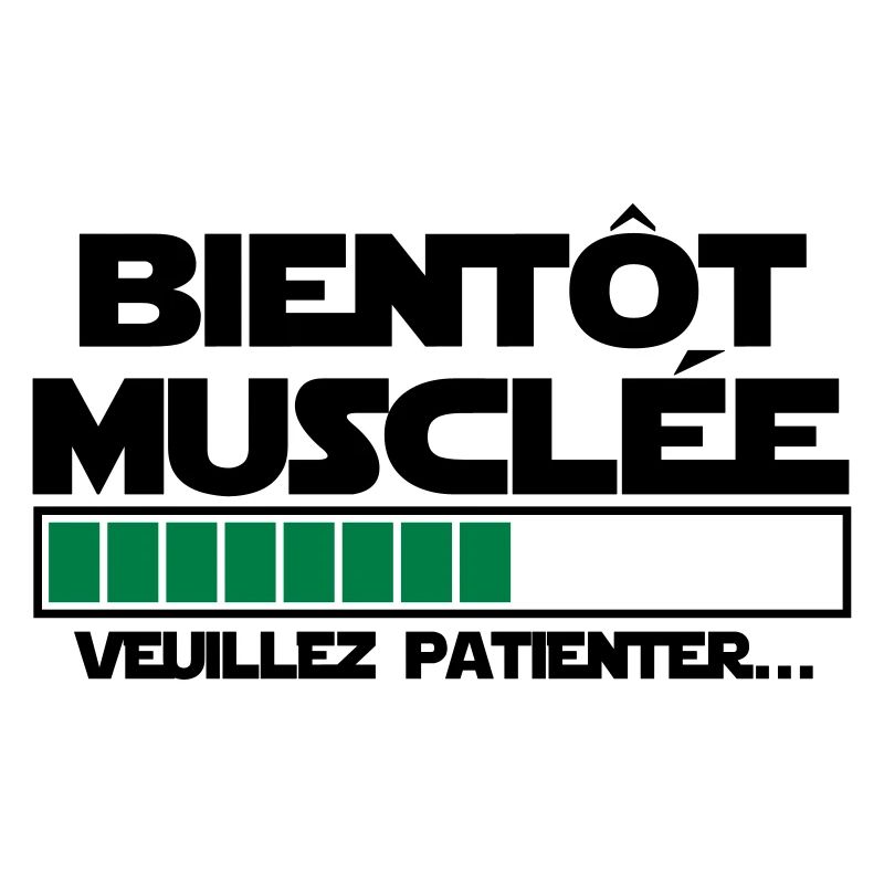 bientôt musclée
