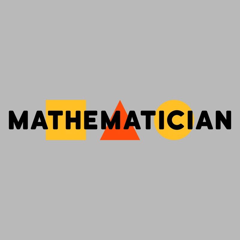 Mathematician (square, triangle, circle)