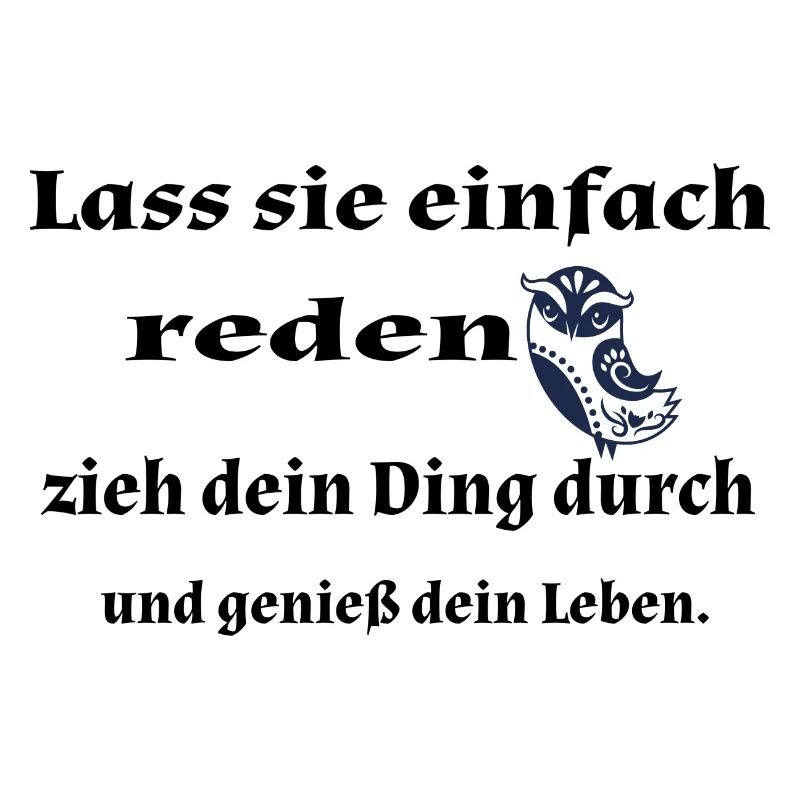 Lass sie einfach...