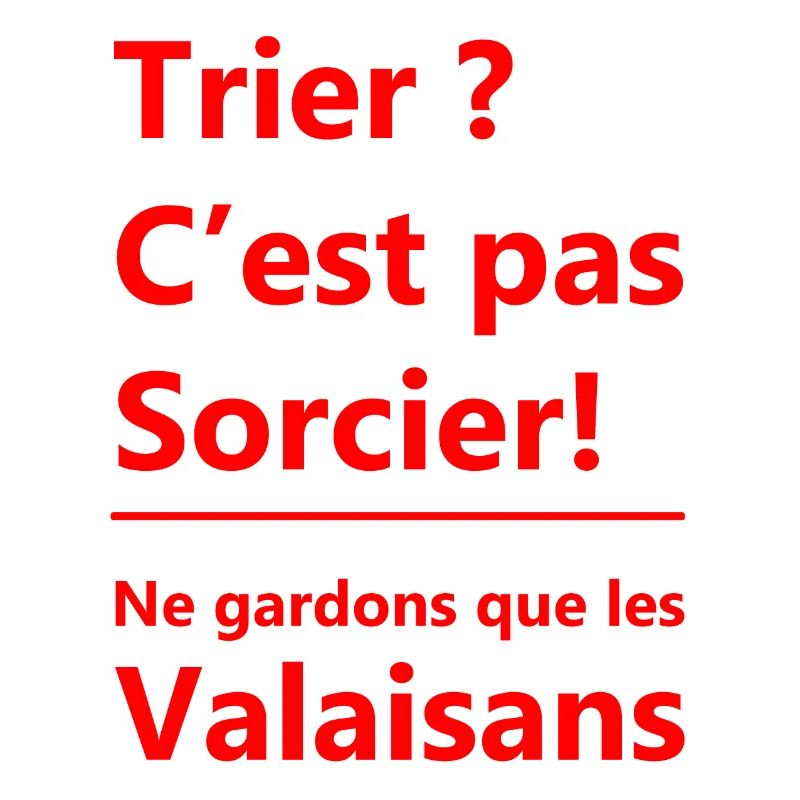 Trier c'est pas sorcier ! Ne gardons que les Valai