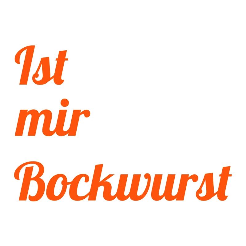 Ist mir Bockwurst