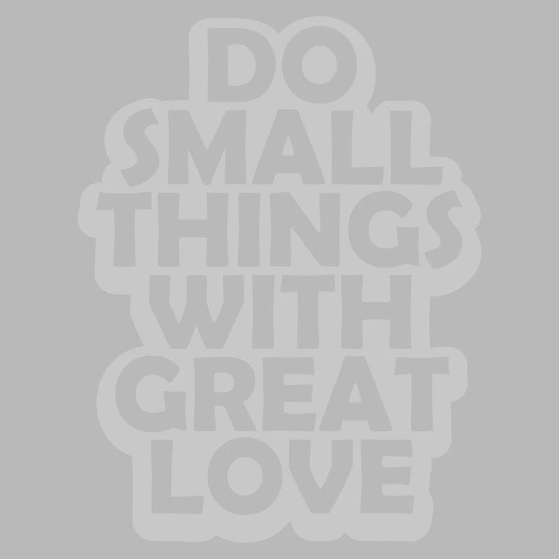 Quote do small things