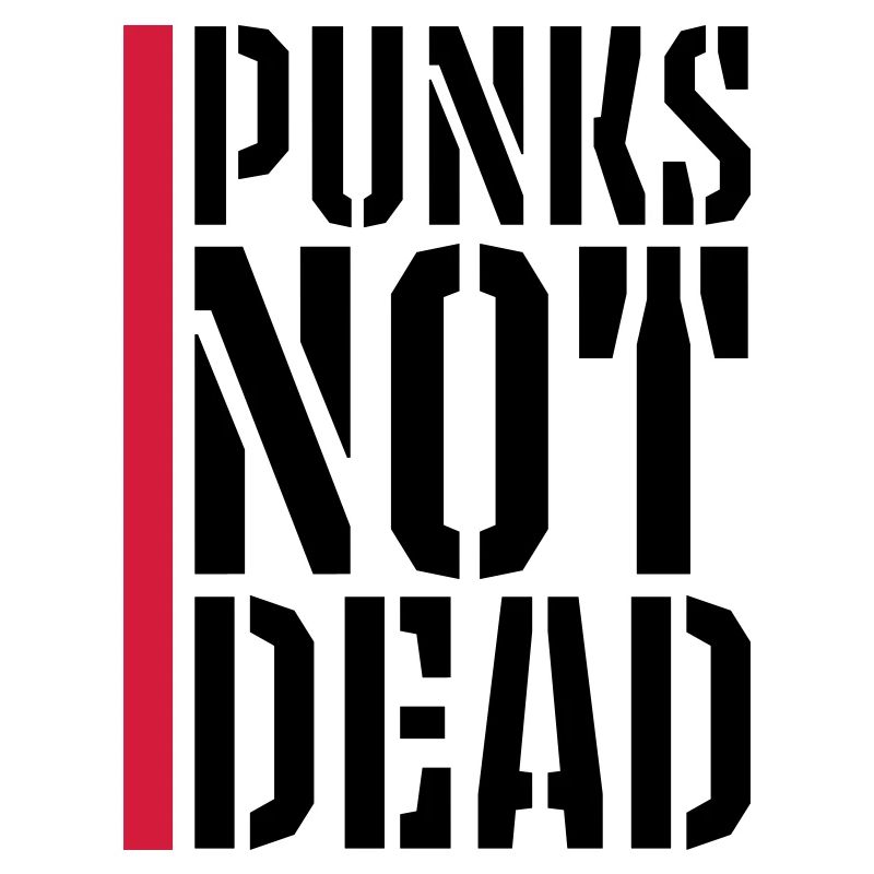 punks not dead Zitat