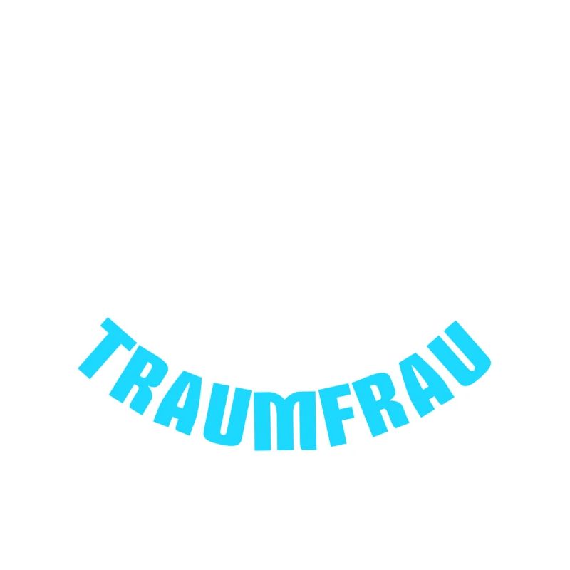 Ich bin eine echte Traumfrau