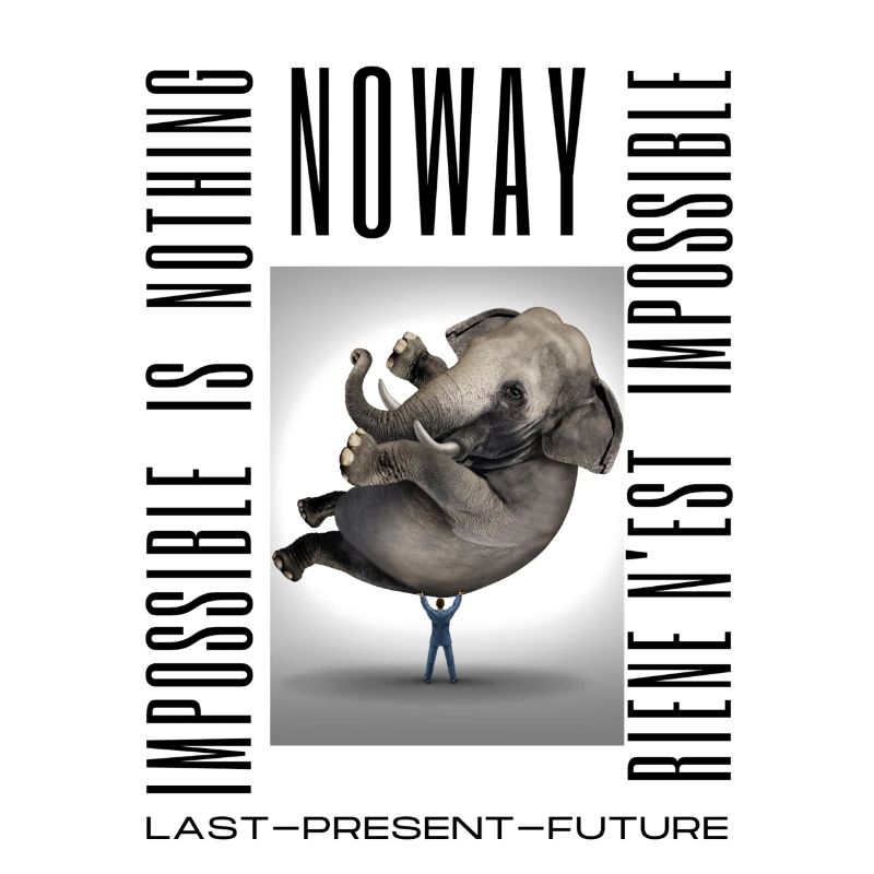Noway - Nothing is impossible