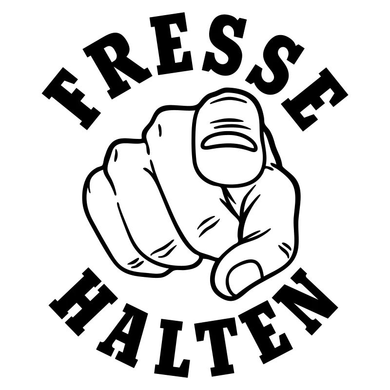 Fresse halten