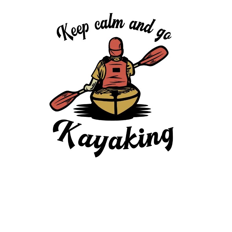 Keep Calm and go Kayaking Kayaker Gift