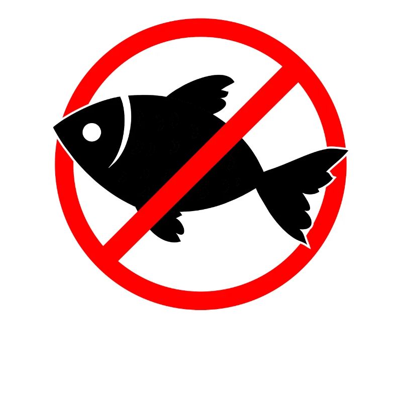 Fish forbidden - fish