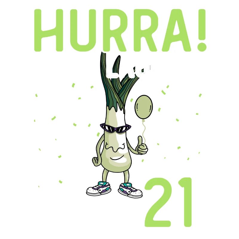 Hurra der Lauch wird 21