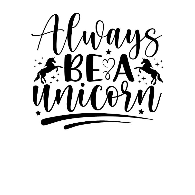 Sei immer ein Einhorn Unicorn