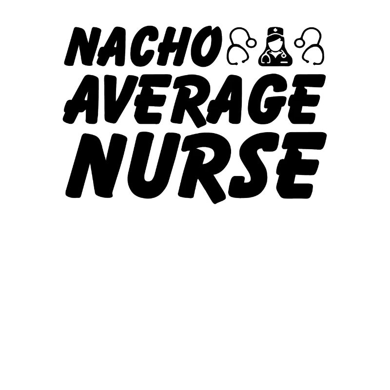 Nacho Infirmière moyenne