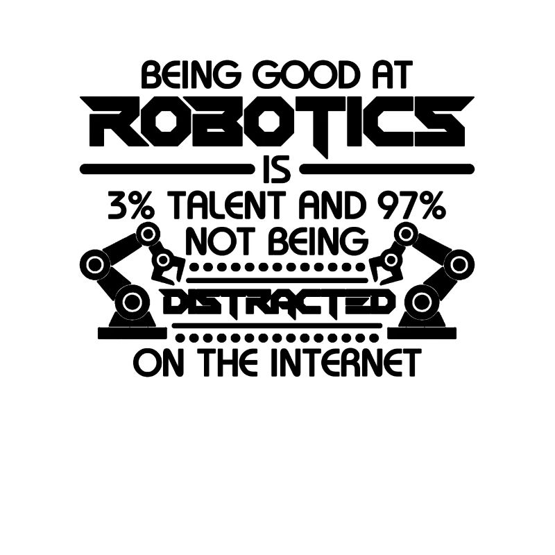 Being Good At Robotics Computer Robotics Engineer