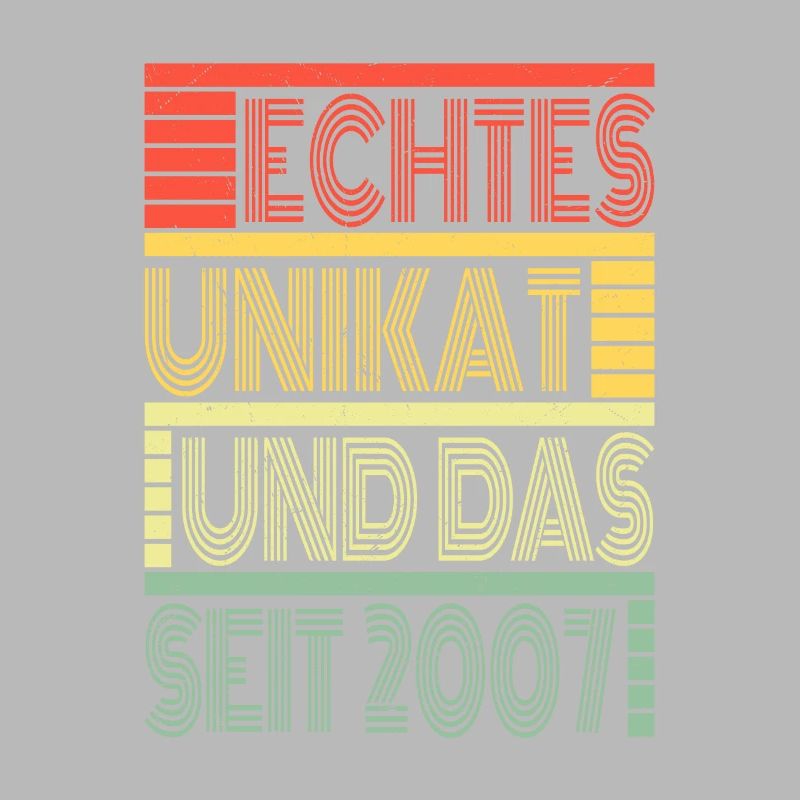 Echtes Unikat Seit 2007 Geboren 2007 Geburtstag