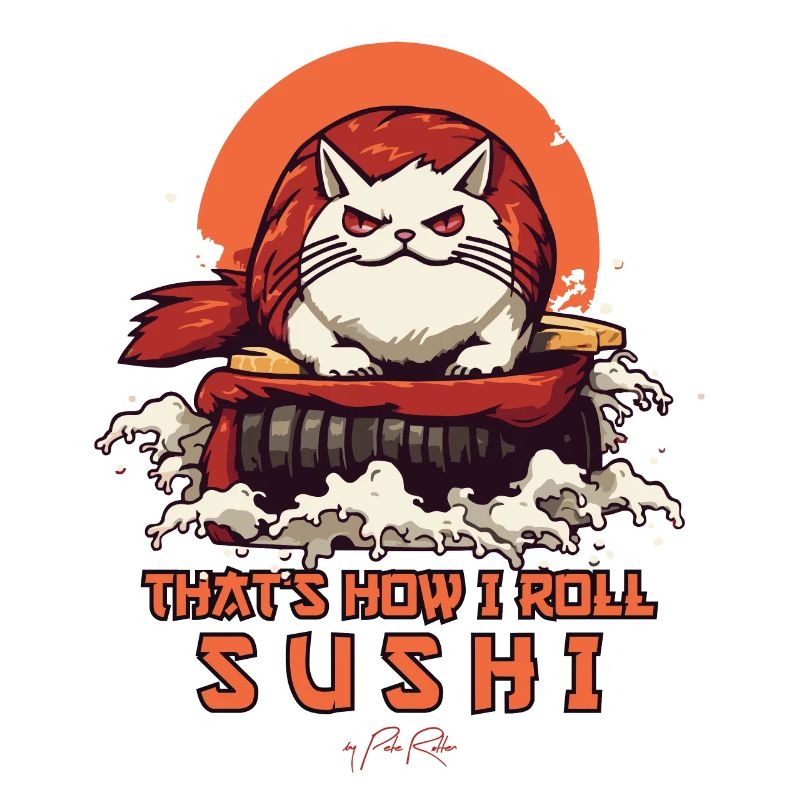 C’est comme ça que je roule, chat sushi