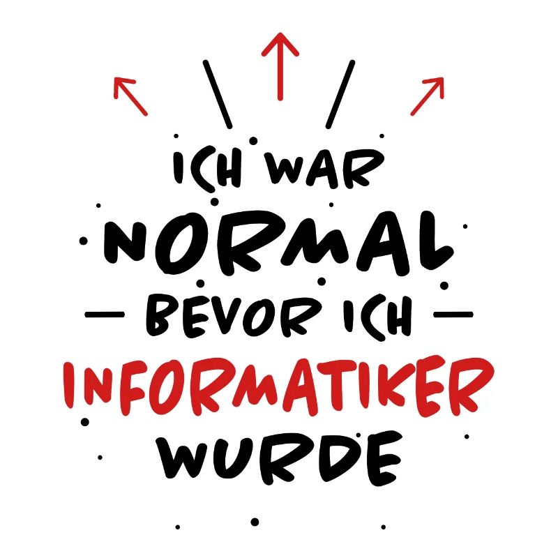 Informatiker Spruch Lustige Programmierer Geschenk