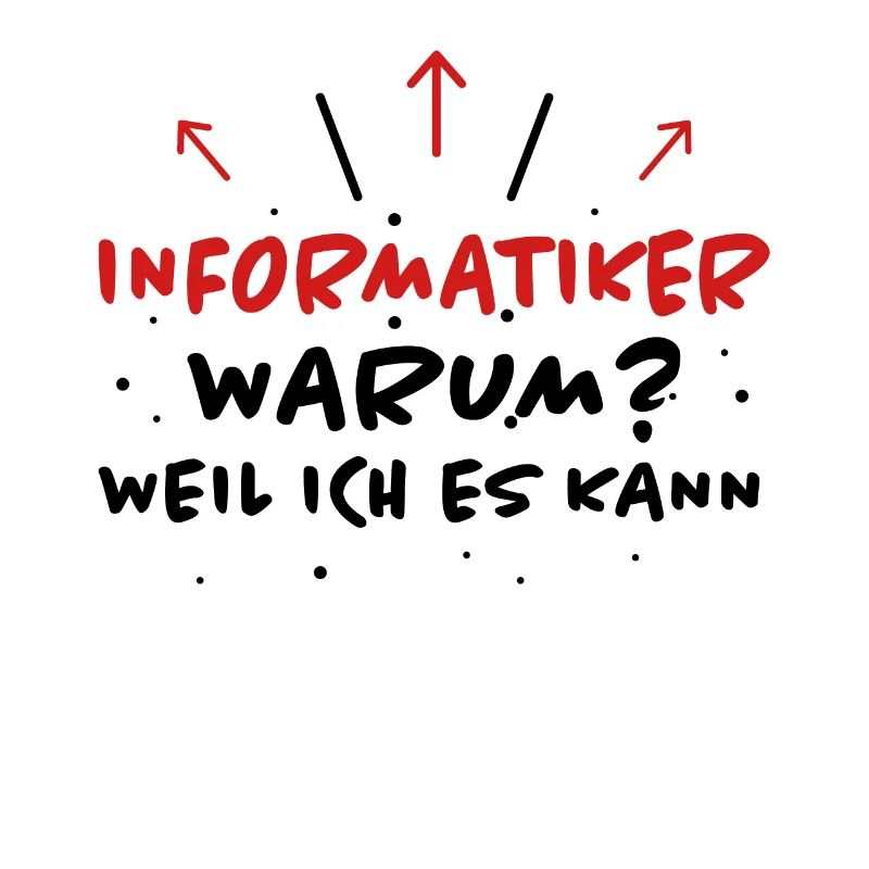 Informatiker Spruch Lustige Programmierer Geschenk