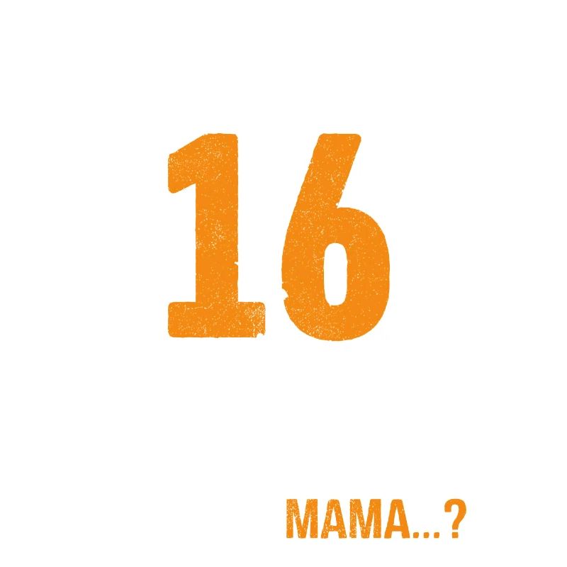 Finally 16 I can do everything I know everything
