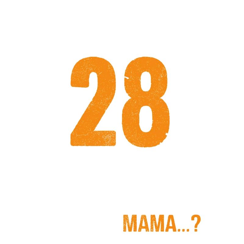 28 Birthday I can do everything I know everything