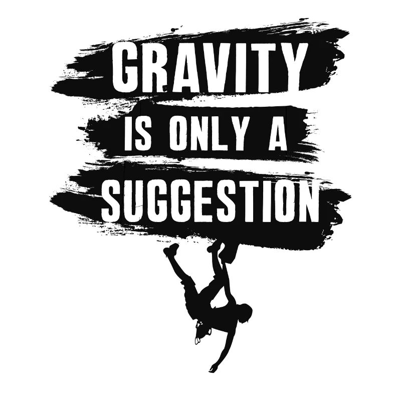 Gravity is just a stimulus boulderer