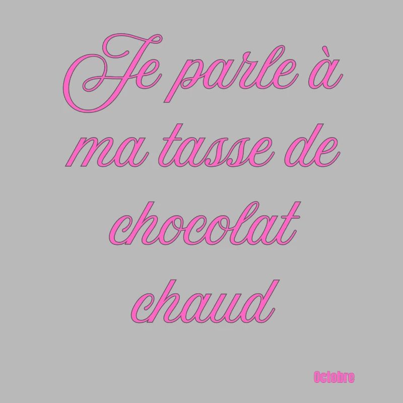 Tasse Chocolat Chaud Script Rose