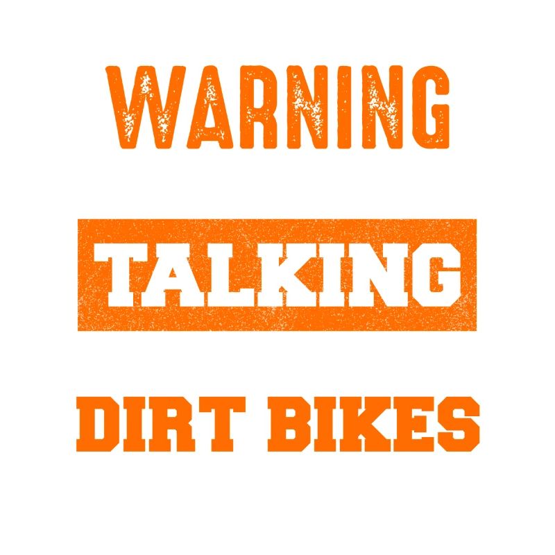 Warning: Dirt Bikes Talk Start