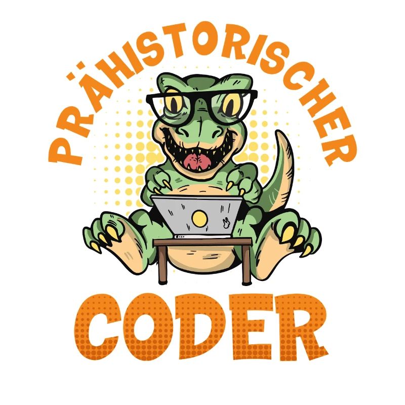 Coding PRÄHISTORISCHER CODER Lustiges