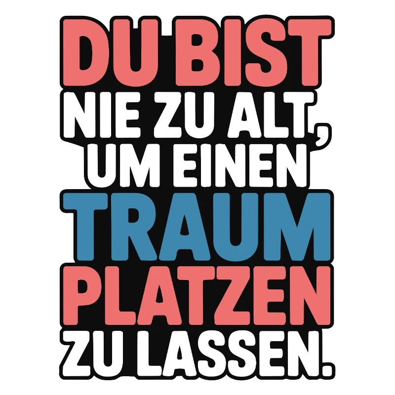 Conception de Dream Burst Never Too Old