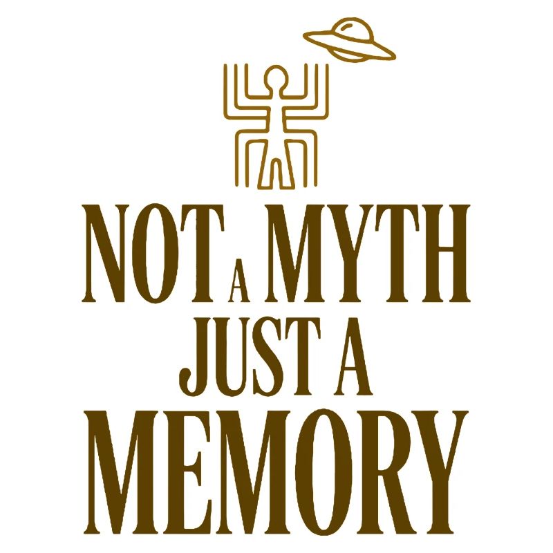Not A Myth Memory