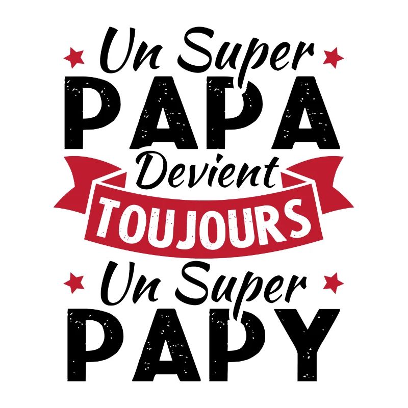 Un super papa devient toujours un super papy