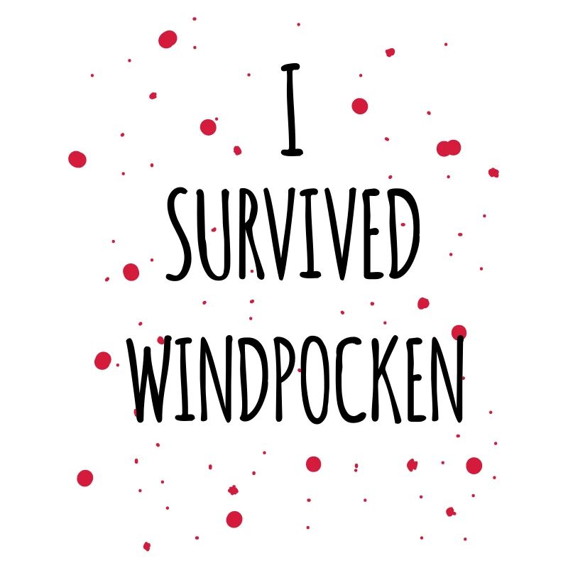 I survived chicken pox 2c