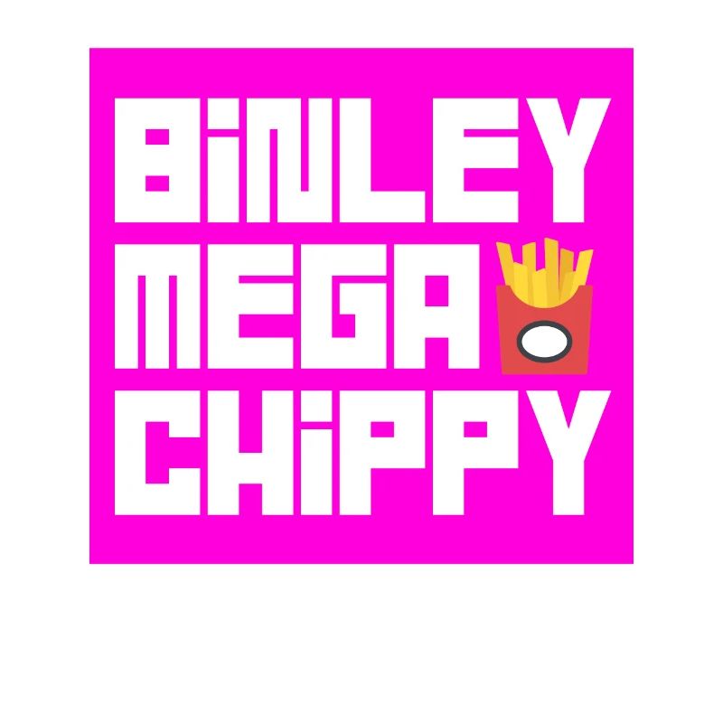 Binley Mega Chippy