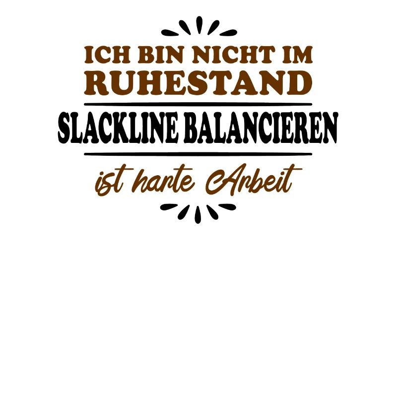 Pensionné Retraité Slackliner Retraité