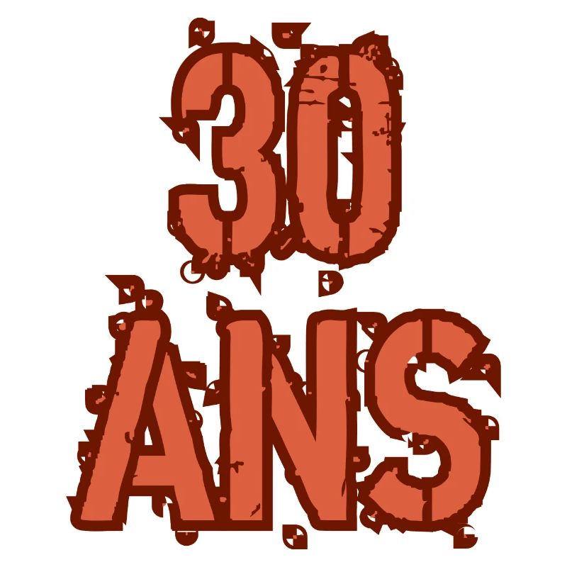 30 ANS