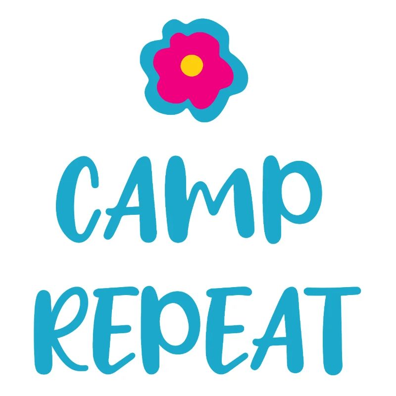 Camp Repeat coole Sprüche Urlaub englisch Fan