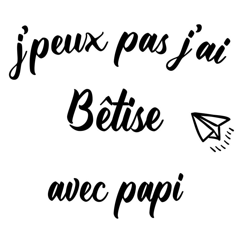 I do not have stupidity with papi